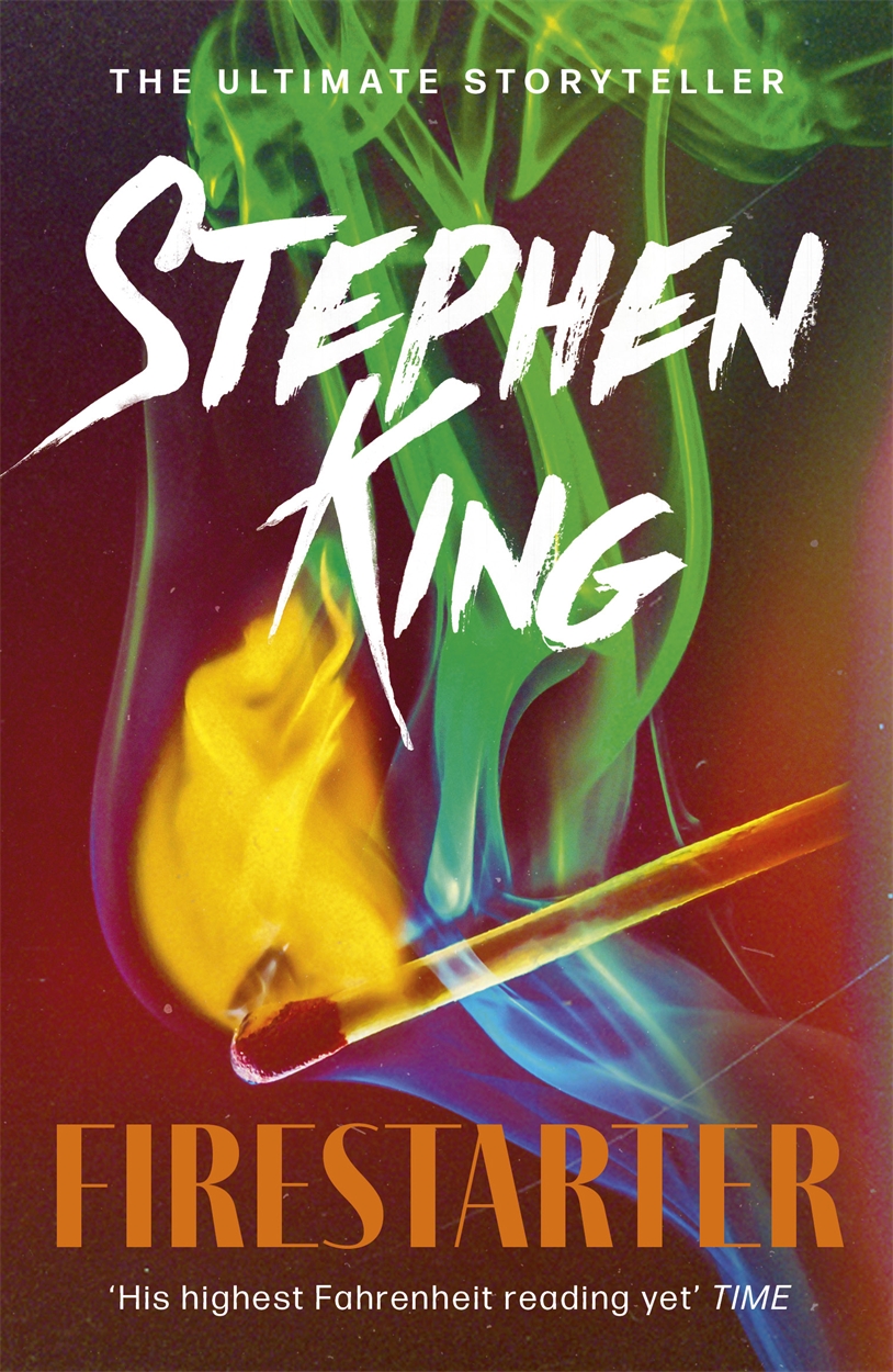 Firestarter by Stephen King Hachette UK