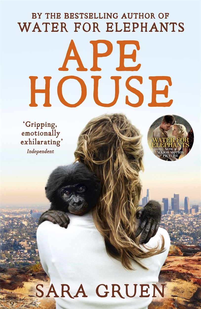 Ape House By Sara Gruen Hachette Uk
