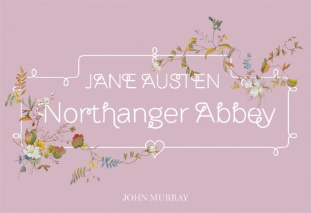 Northanger Abbey (flipback edition)