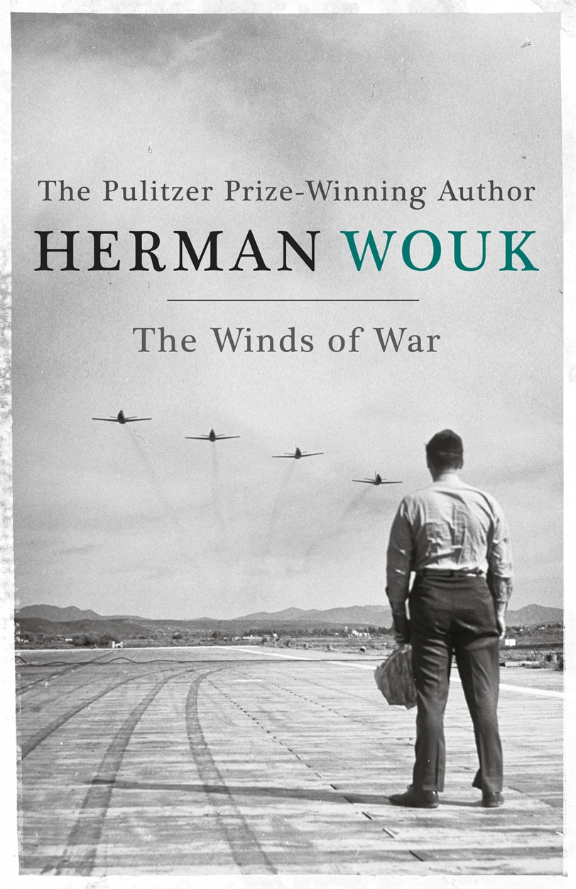 The Winds of War by Herman Wouk | Hachette UK