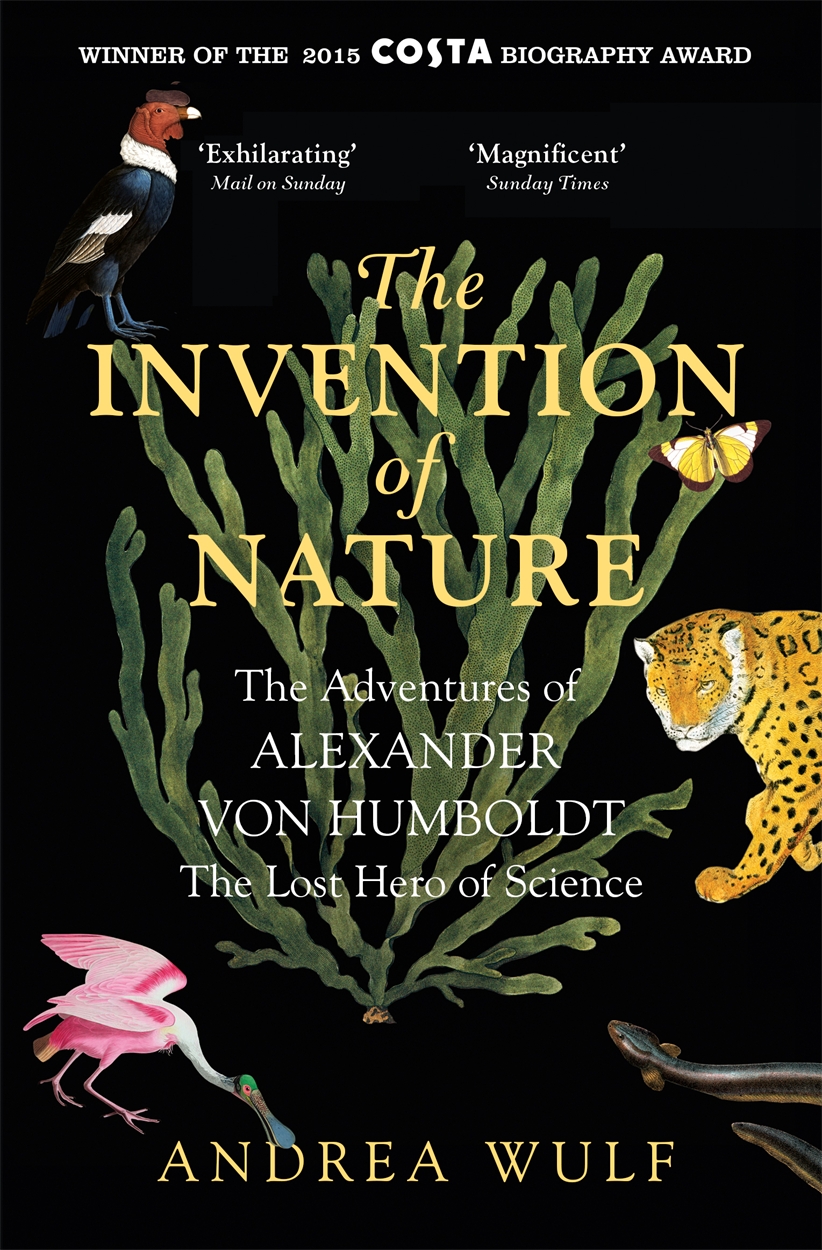the invention of nature humboldt the invention of nature humboldt