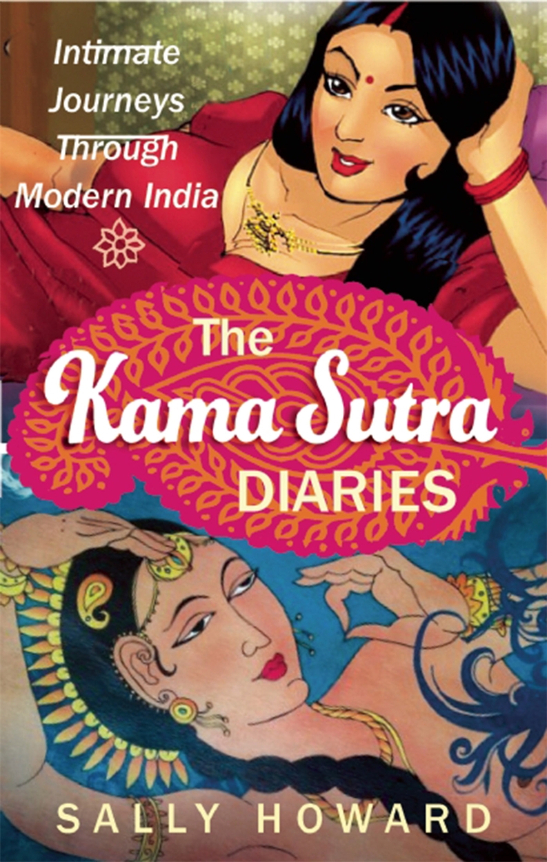 Kamsutra Share Price - The Kama Sutra Diaries by Sally Howard | Hachette UK