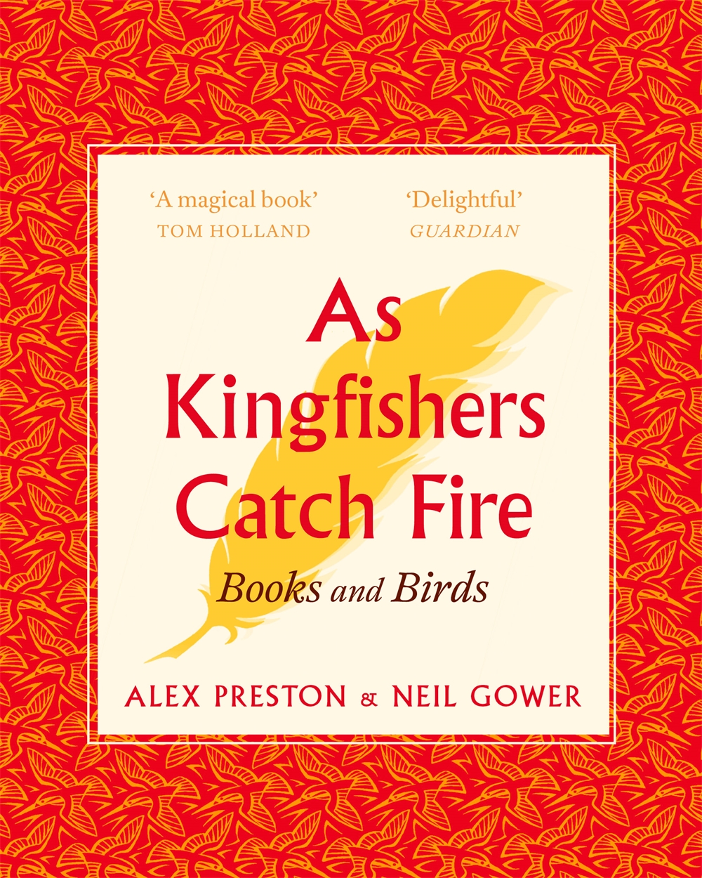 As Kingfishers Catch Fire by Alex Preston | Hachette UK