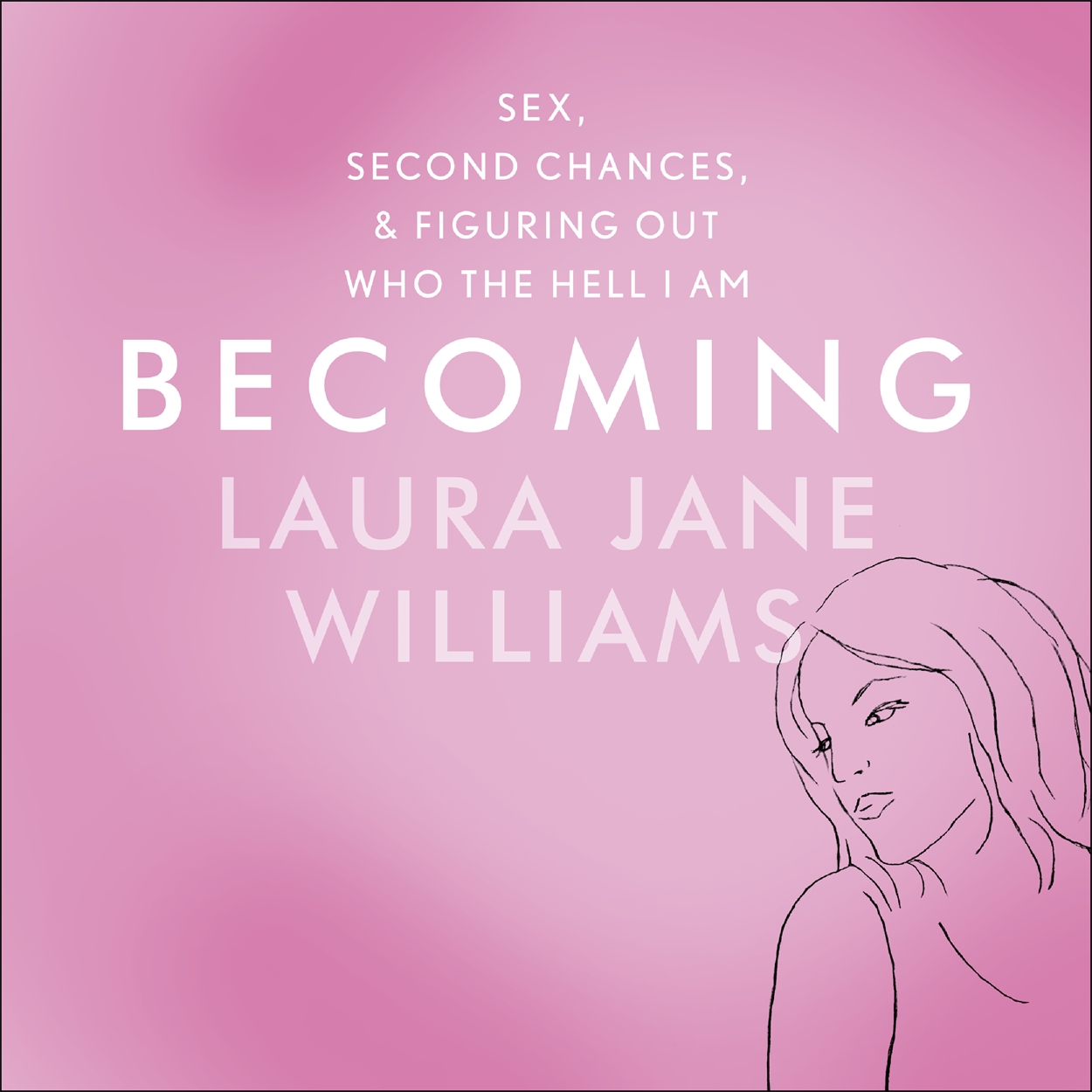 Becoming by Laura Jane Williams | Hachette UK