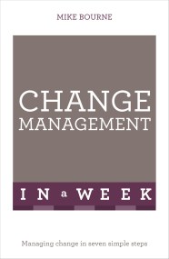 Change Management In A Week