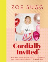 Cordially Invited: A seasonal guide to celebrations and hosting, perfect for festive planning, crafting and baking in the run up to Christmas 2025!