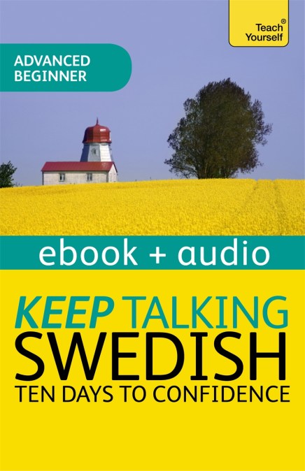 Keep Talking Swedish – Ten Days to Confidence