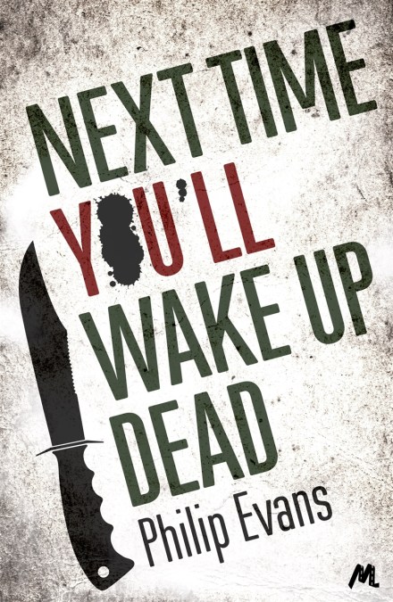 Next Time, You’ll Wake Up Dead