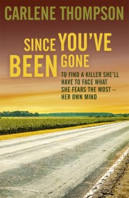 Since You’ve Been Gone