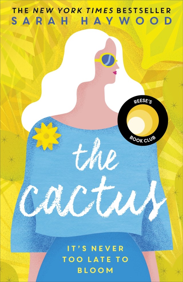 The Cactus by Sarah Haywood | Hachette UK