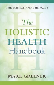 The Holistic Health Handbook
