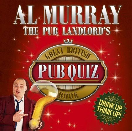 The Pub Landlord’s Great British Pub Quiz Book