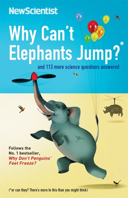 Why Can’t Elephants Jump?