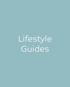 Lifestyle Guides
