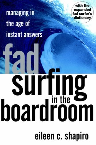 Fad Surfing In The Boardroom