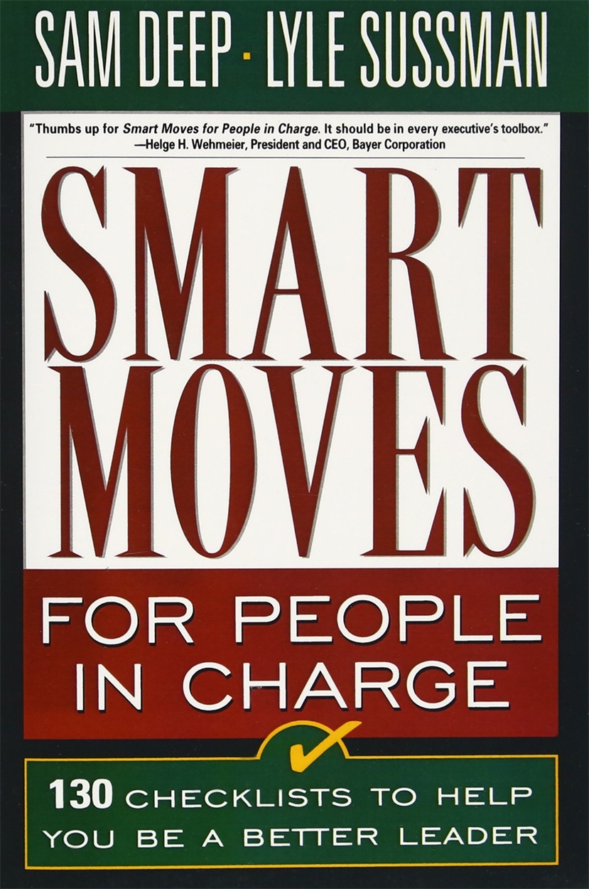 Smart Moves for People in Charge by Lyle Sussman | Hachette UK
