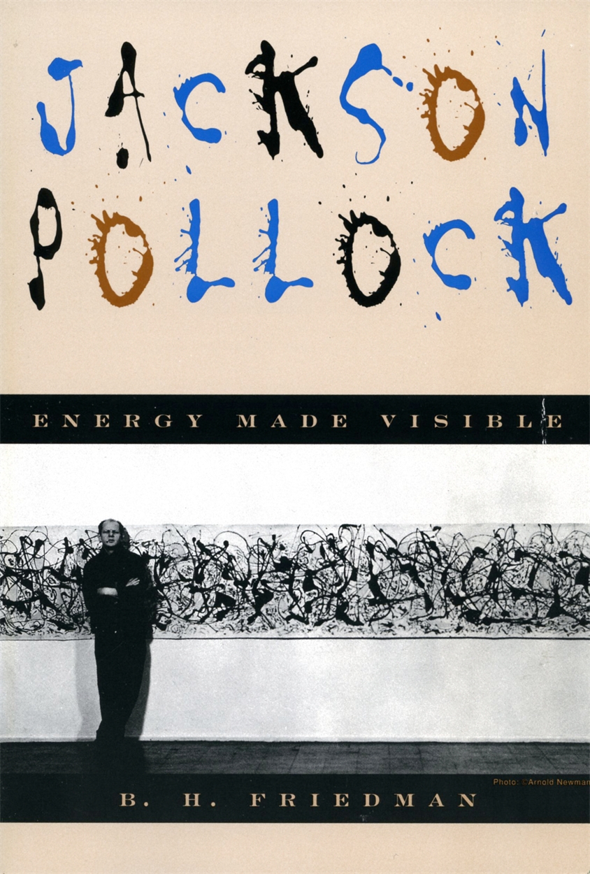 Jackson Pollock by B. Friedman | Hachette UK