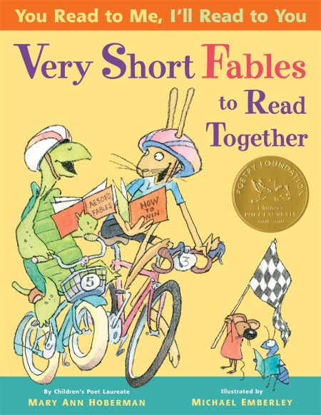 You Read To Me, I’ll Read To You: Very Short Fables To Read Together