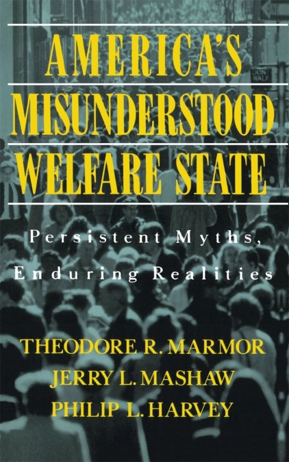 America’s Misunderstood Welfare State