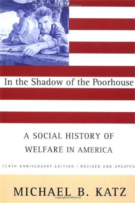 In the Shadow Of the Poorhouse