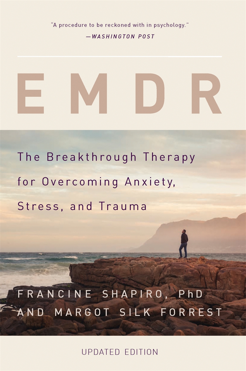 EMDR by Francine Shapiro | Hachette UK