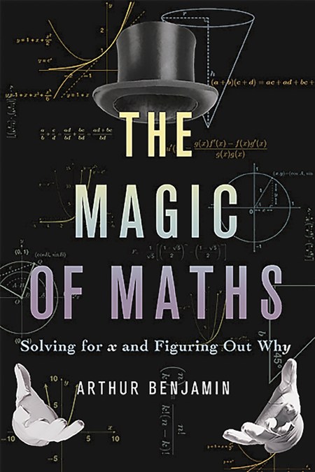 The Magic of Maths (INTL PB ED)