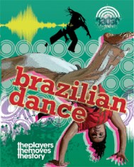 Radar: Dance Culture: Brazilian Dance