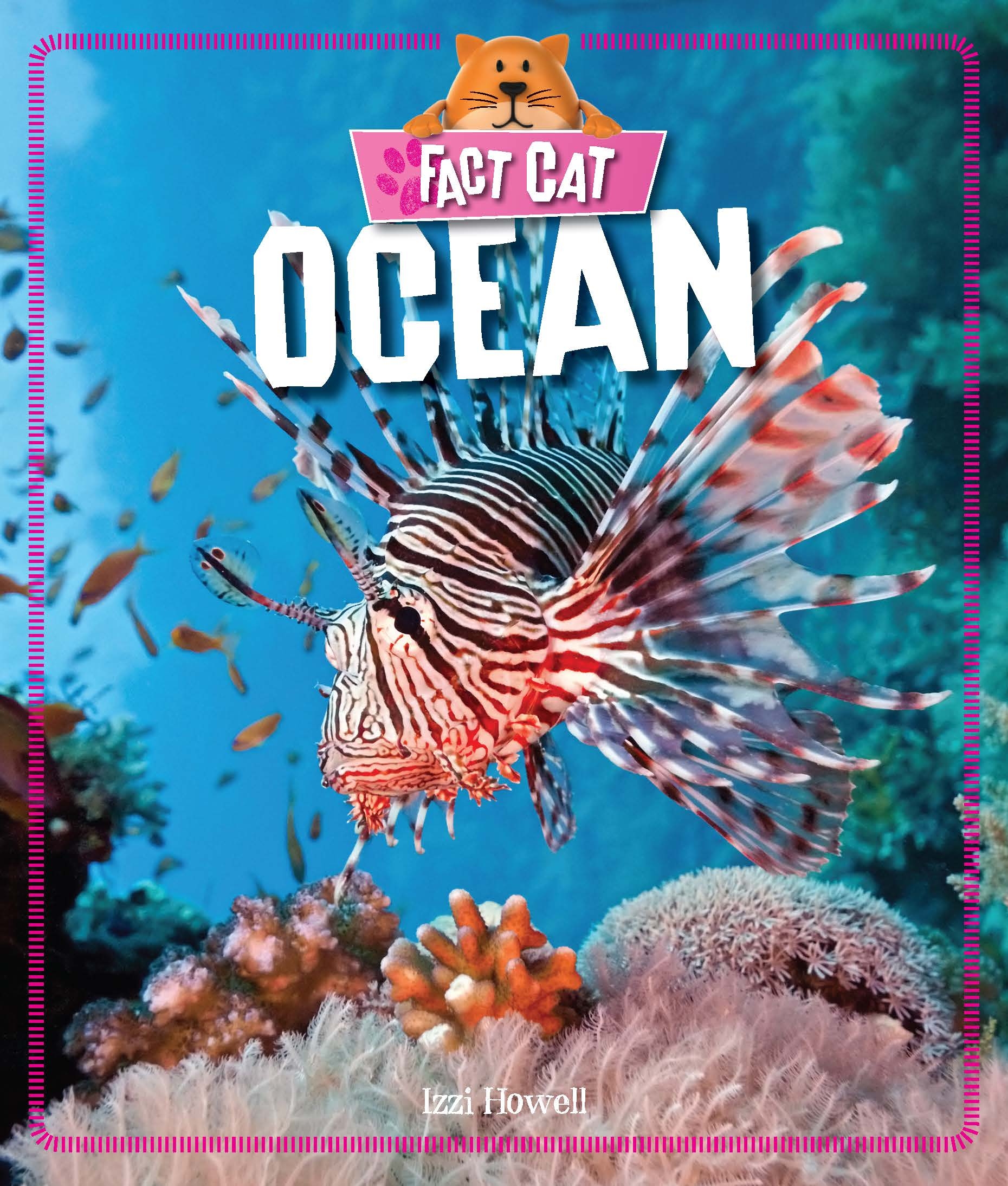 Fact Cat: Habitats: Ocean by Izzi Howell | Hachette UK Fact Cat: Habitats: Ocean by Izzi Howell | Hachette UK