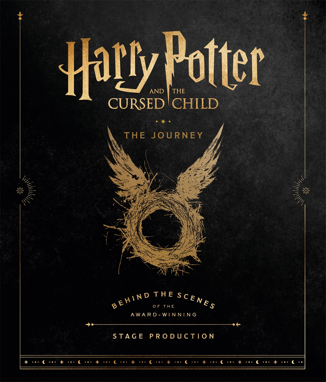 Harry Potter and the Cursed Child The Journey by Harry Potter Theatrical Productions Hachette UK