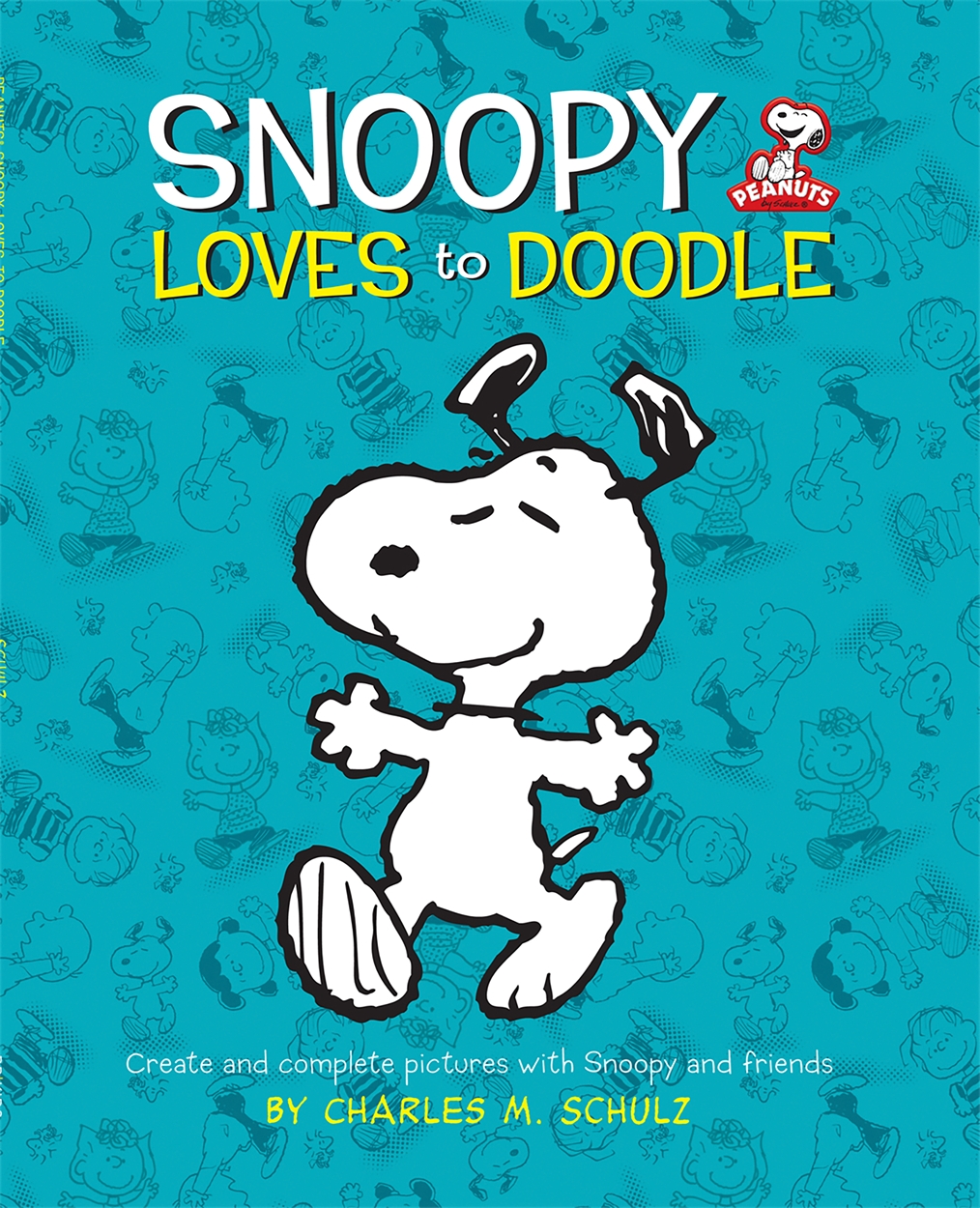 Peanuts: Snoopy Loves to Doodle by Charles Schulz | Hachette UK