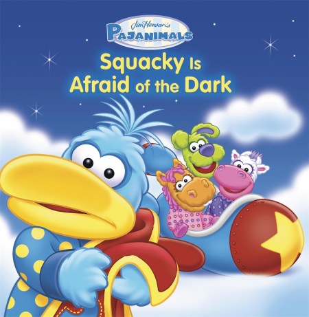 Pajanimals: Squacky Is Afraid of the Dark