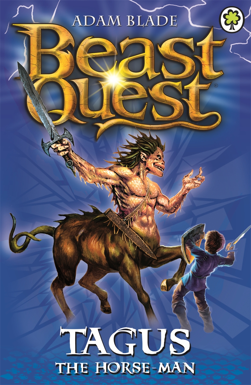 Beast Quest Tagus the HorseMan by Adam Blade Hachette UK