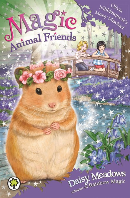 Magic Animal Friends: Olivia Nibblesqueak's Messy Mischief