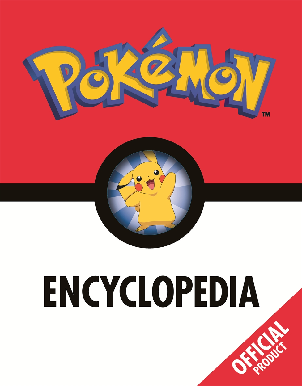 The Official Pokémon Encyclopedia by | Hachette UK