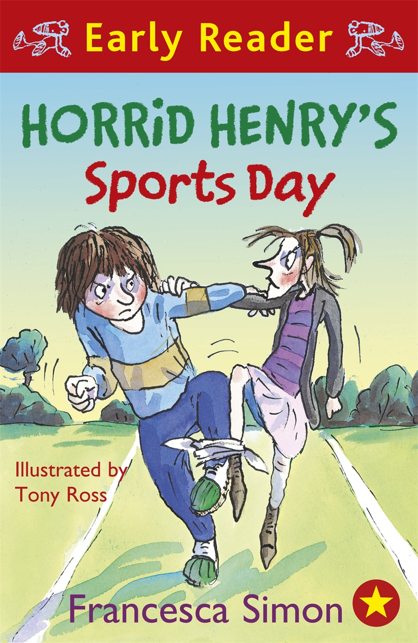 Horrid Henry Early Reader: Horrid Henry's Sports Day by Francesca
