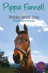 Tilly’s Pony Tails: Pride and Joy the Event Horse