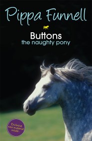 Tilly’s Pony Tails: Buttons the Naughty Pony