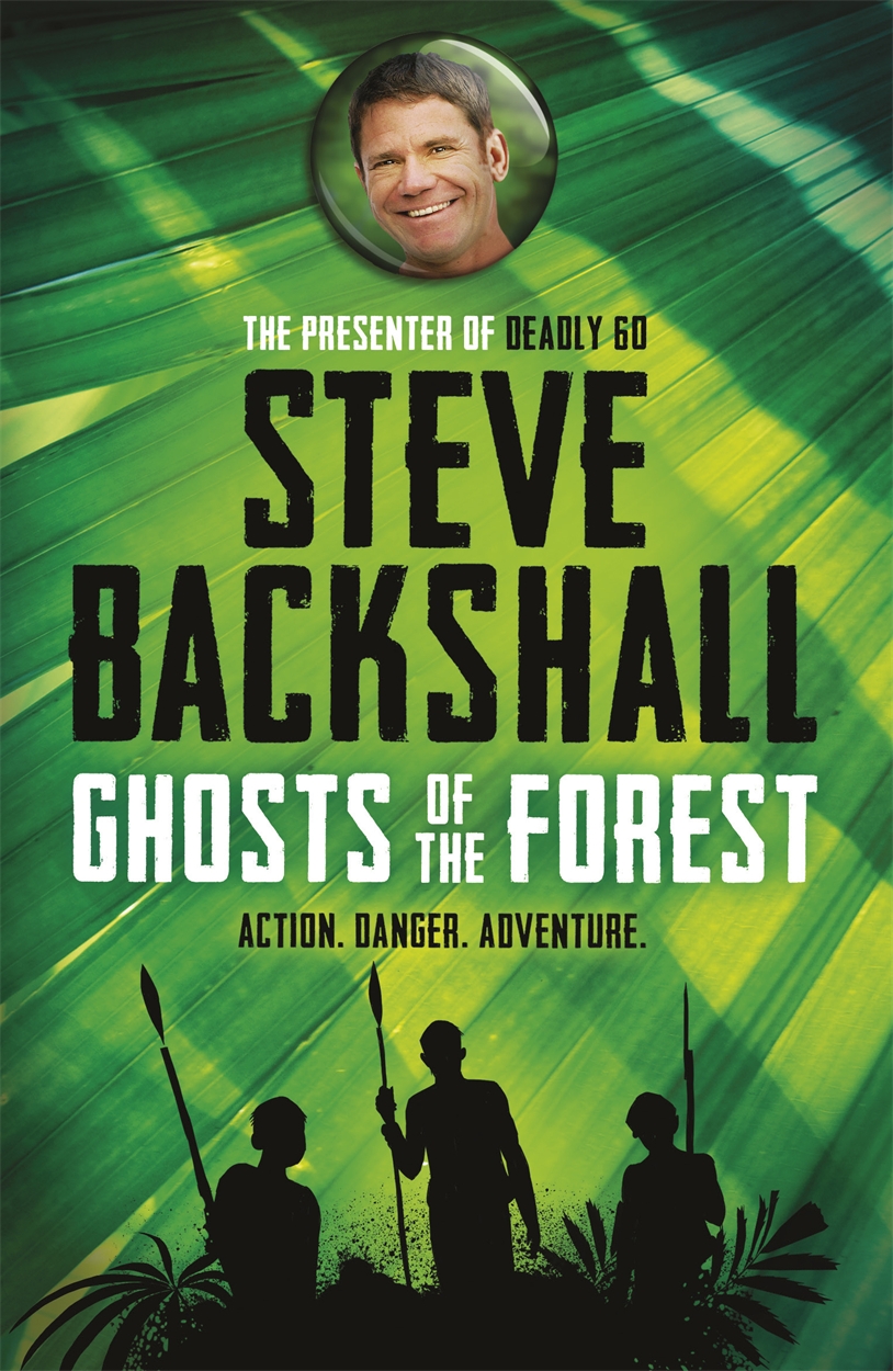 The Falcon Chronicles: Ghosts of the Forest by Steve Backshall