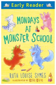 Early Reader: Mondays at Monster School