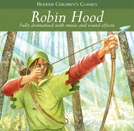 Children's Audio Classics: Robin Hood