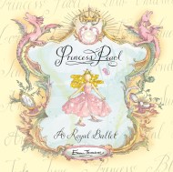 Princess Pearl: A Royal Ballet