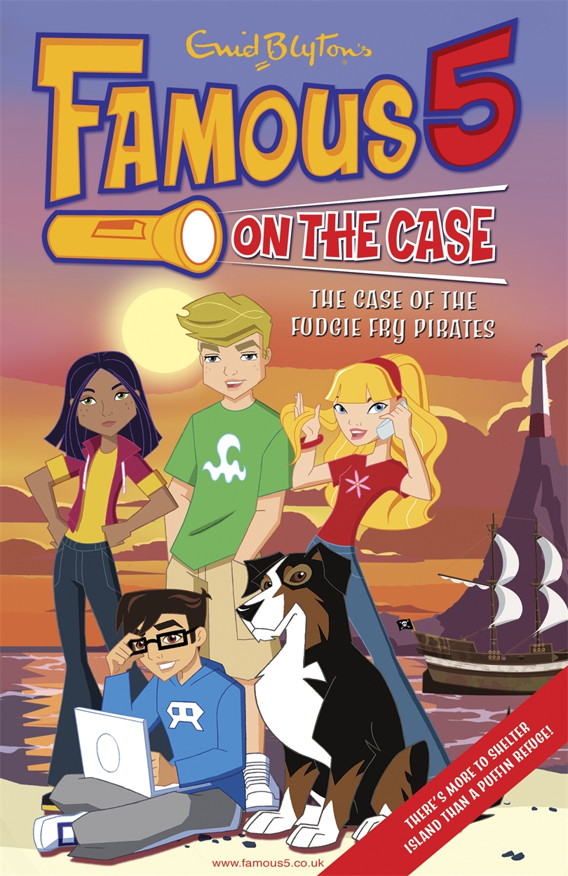 Famous 5 on the Case: Case File 1 : The Case of the Fudgie Fry Pirates by  Enid Blyton | Hachette UK