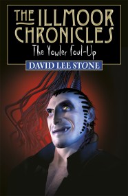 Illmoor Chronicles: The Yowler Foul-Up