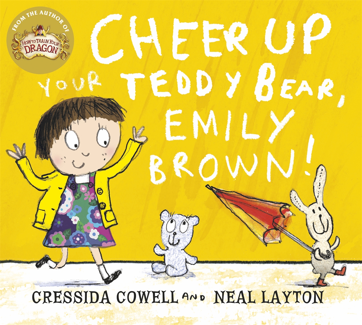 Cheer Up Your Teddy Emily Brown by Cressida Cowell | Hachette UK