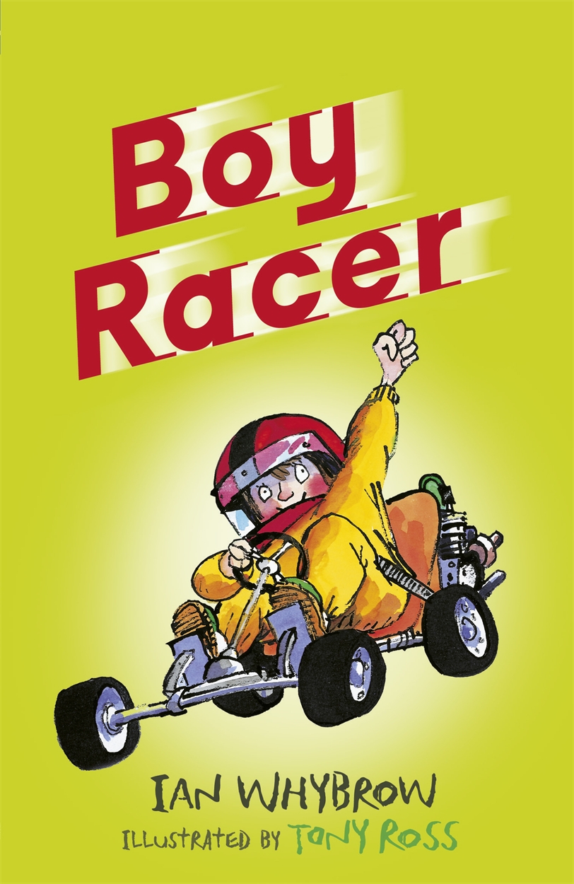 Boy Racer by Ian Whybrow Hachette UK