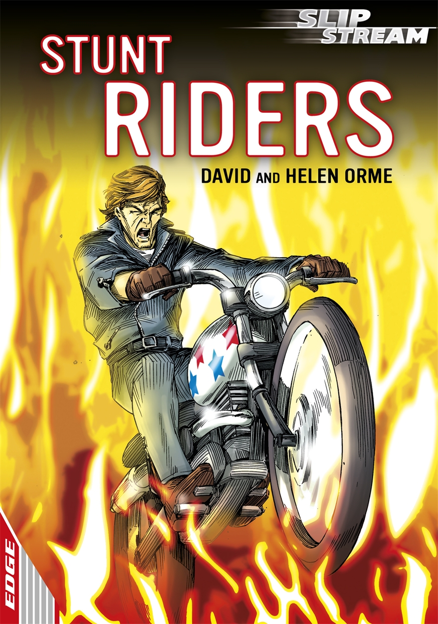 EDGE Slipstream Short Fiction Level 1 Stunt Riders by David Orme