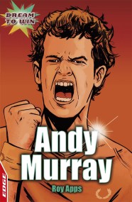 EDGE: Dream to Win: Andy Murray