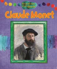 Great Artists of the World: Claude Monet
