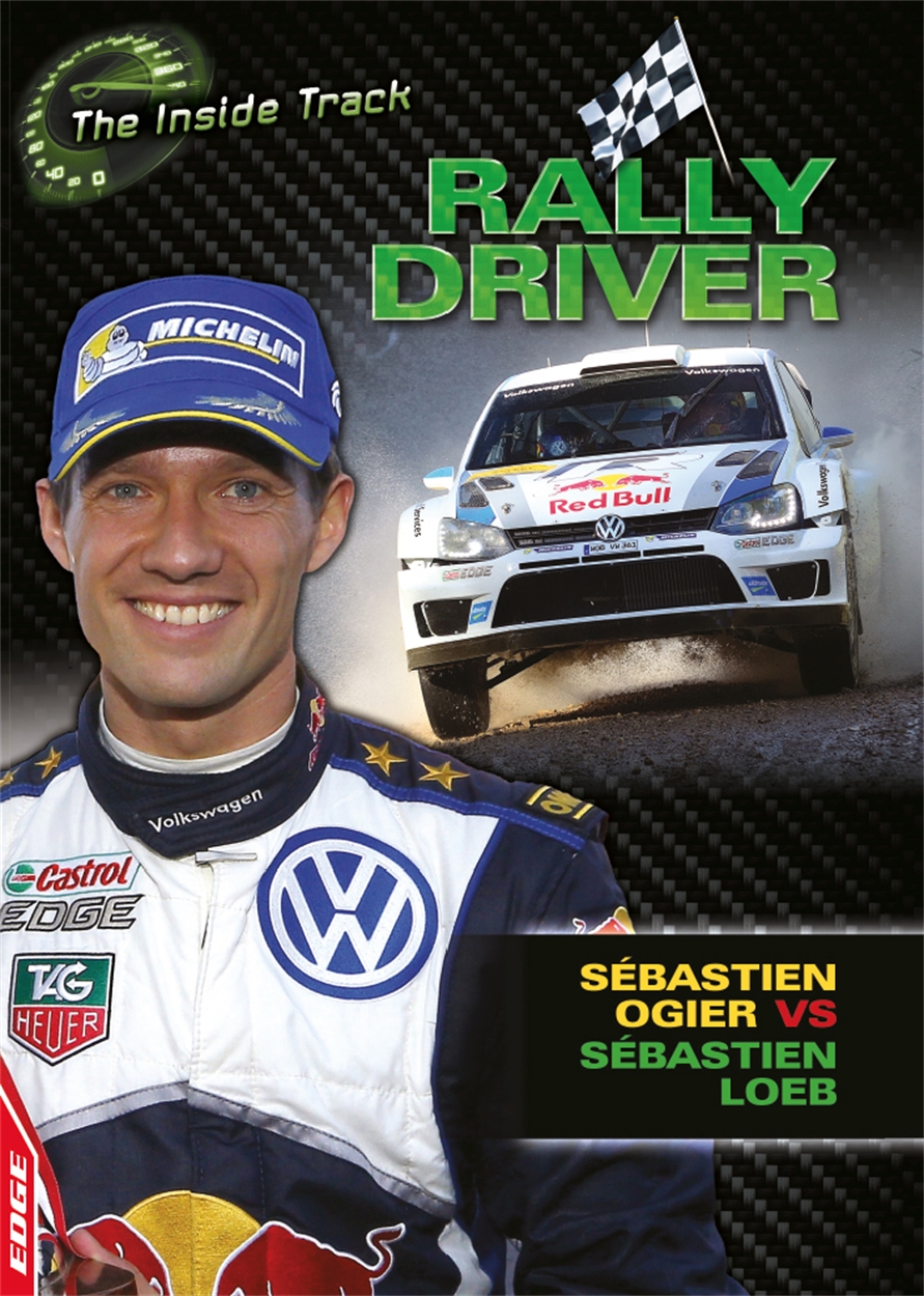 Sam Mason Rally Driver EDGE: The Inside Track: Rally Driver – Sébastien Ogier vs Sébastien ...