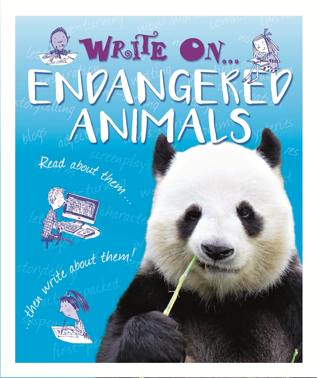 Write On: Endangered Animals by Clare Hibbert | Hachette UK Write On: Endangered Animals by Clare Hibbert | Hachette UK